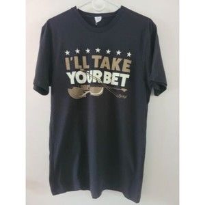Ill Take Your Bet Men's Size M Black Tshirt
